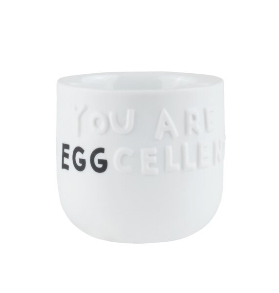 Eierbecher You are eggcellent