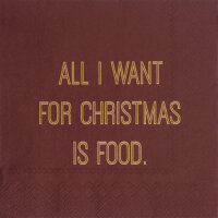 Servietten "All I want for christmas is food"
