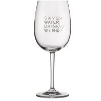 PET Vino Rotweinglas Save water drink wine
